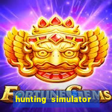 hunting simulator 4x4 dinheiro infinito download